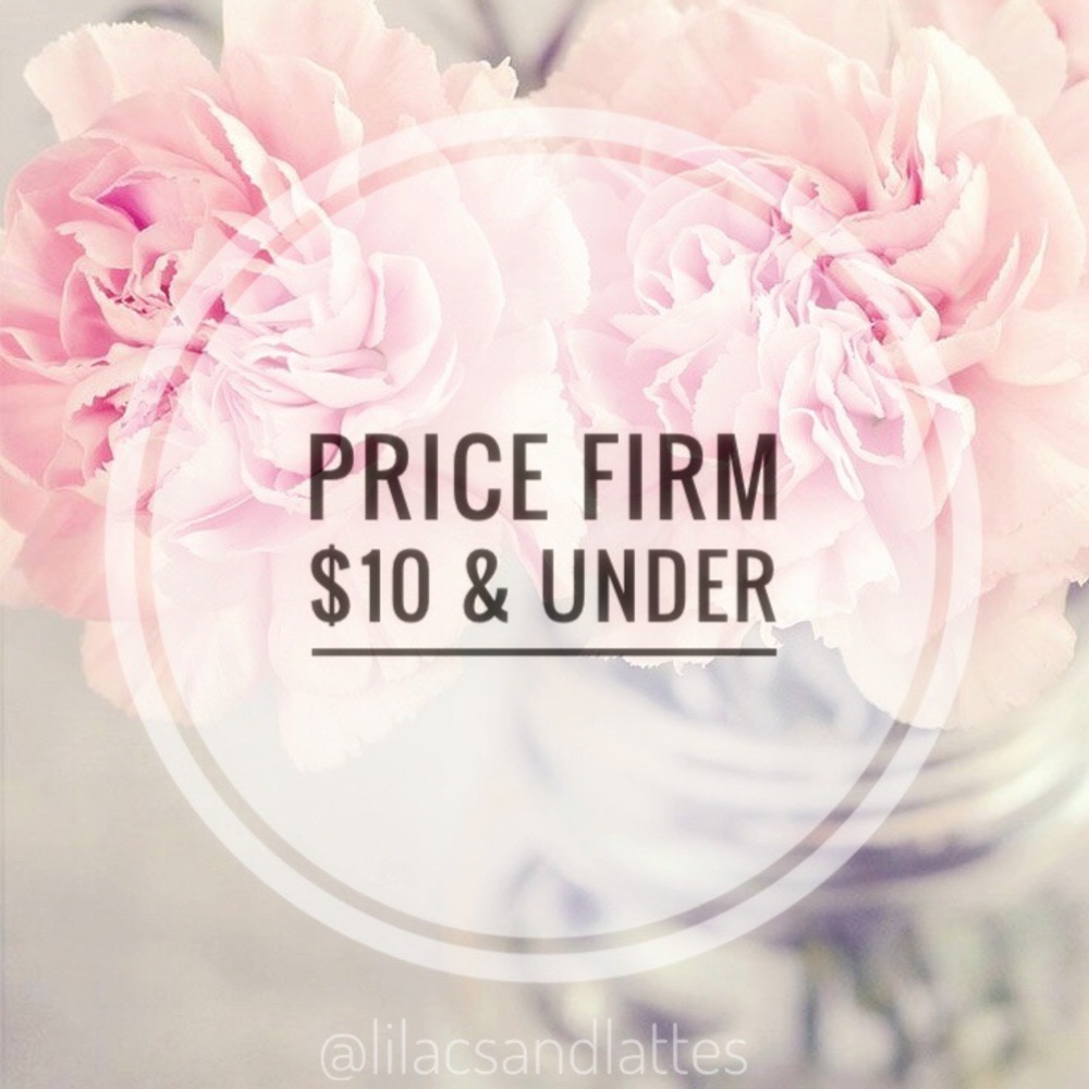 Please No Offers on $10 & Below